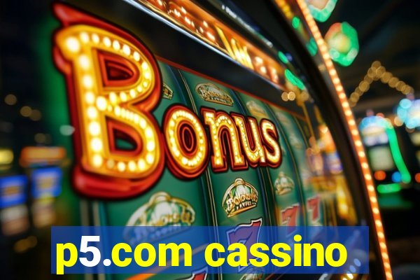 p5.com cassino